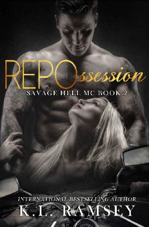 [Savage Hell MC 02] • REPOssession